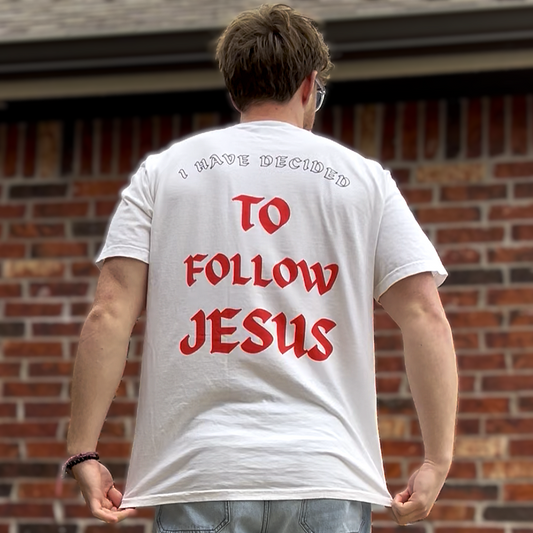 "I Have Decided to Follow Jesus" T-Shirt